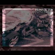 Painful Joy : Existence From Impetus